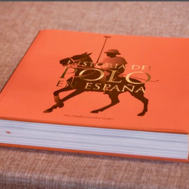 LIBRO HISTORIA DEL POLO EN ESPAÑA